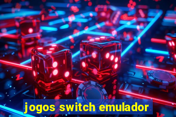 jogos switch emulador